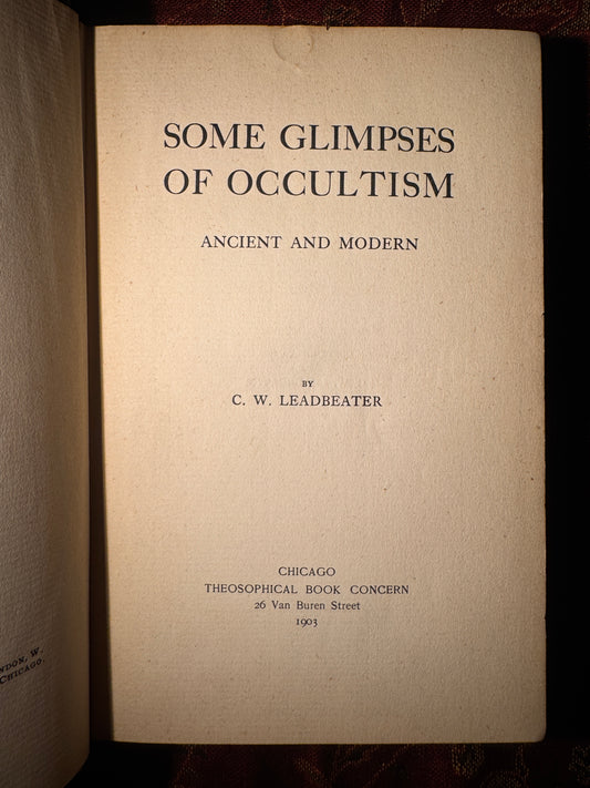 Some Glimpses of Occultism, C.W. Leadbeater 1903