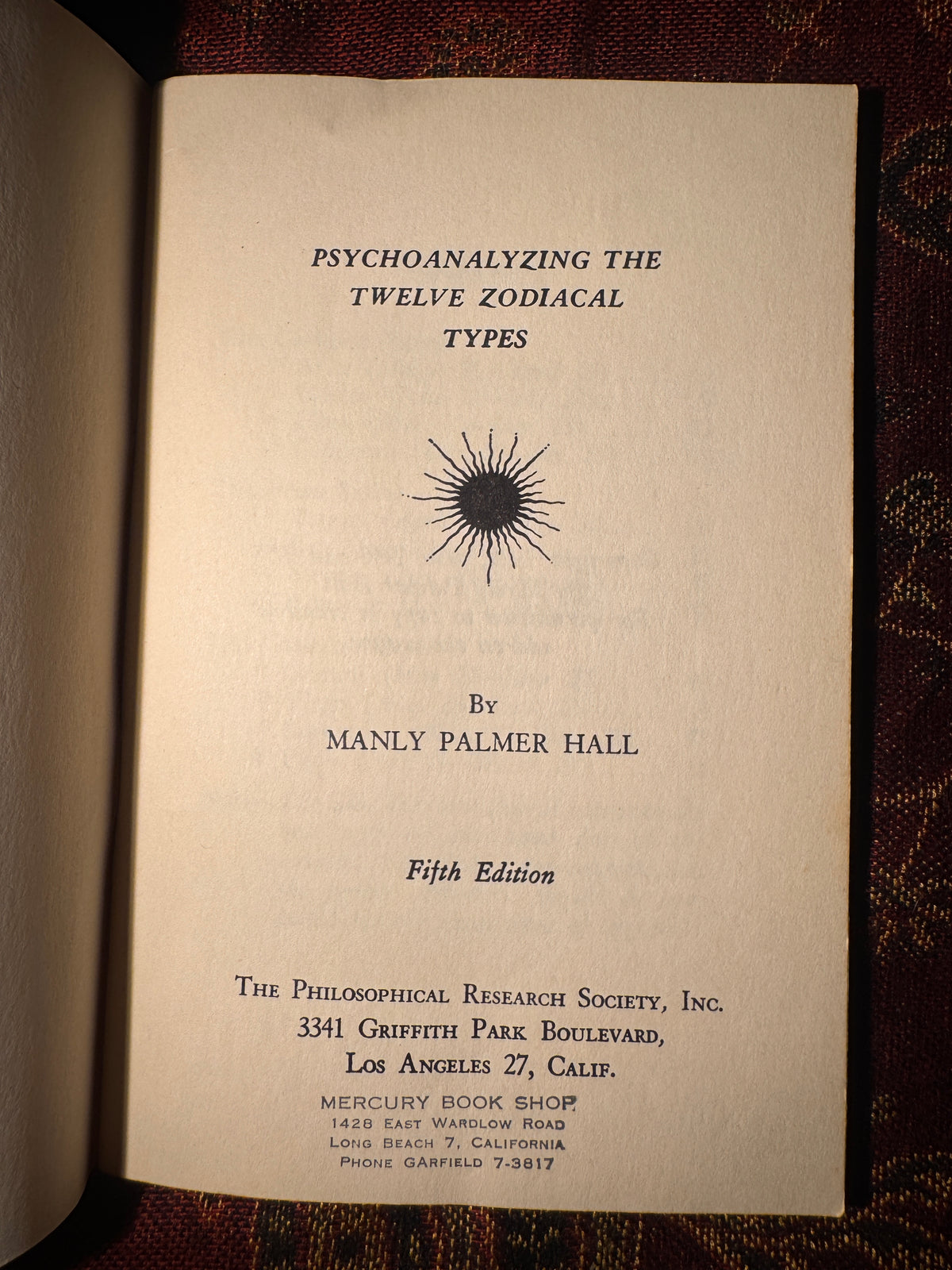 Psychoanalyzing The Twelve Zodiacal Types, Manly P. Hall